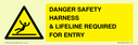 danger-safety-harness--lifeline-required-for-entry~
